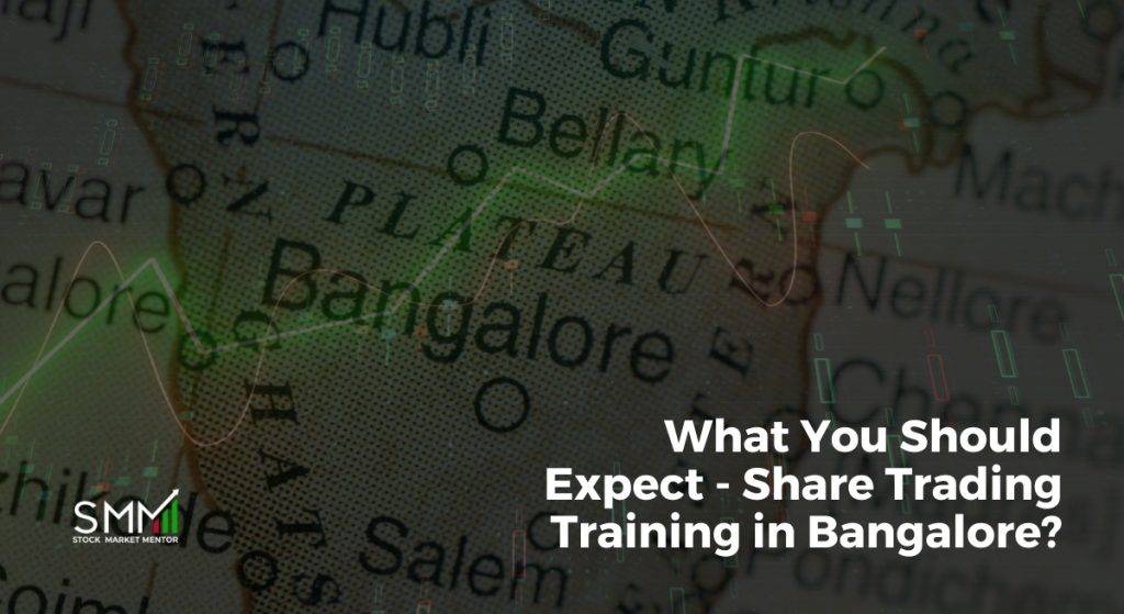 Share Trading Training In Bnagalore -Stock Market Mentor