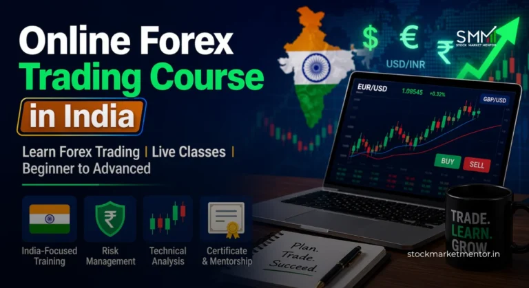 Online forex trading course in India - Stock Market Mentor