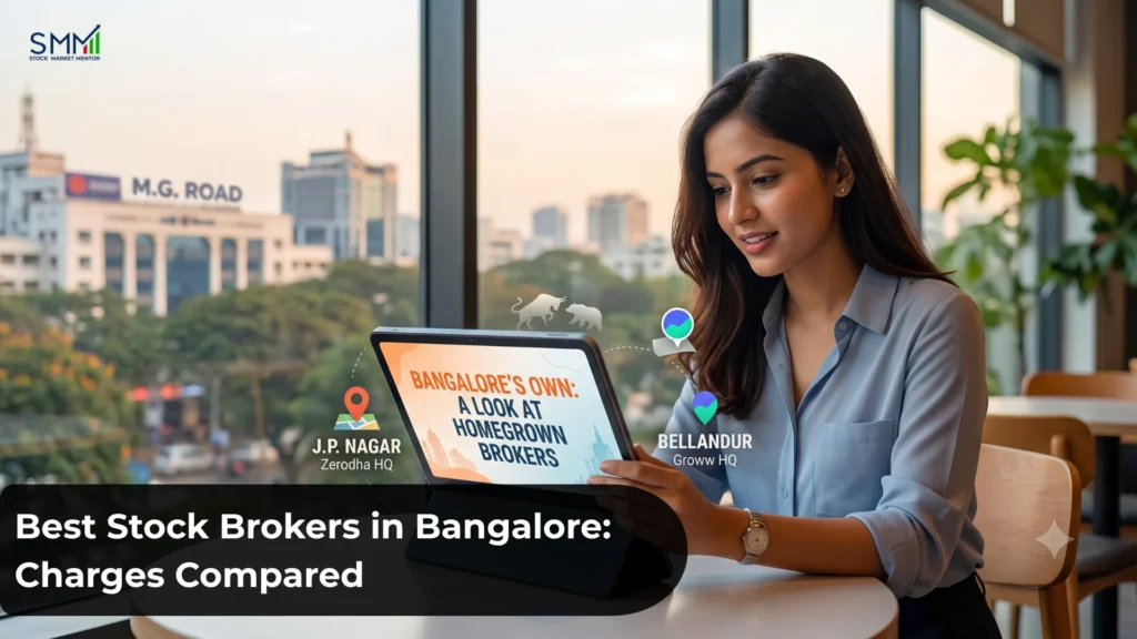 Best Stock Brokers in Bangalore: Charges Compared