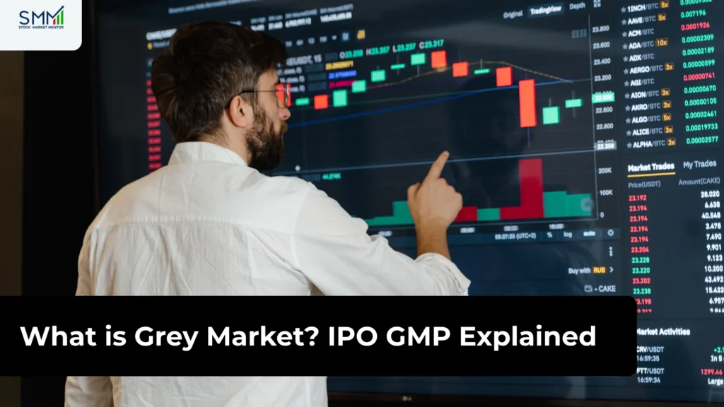 What is Grey Market? IPO GMP Explained